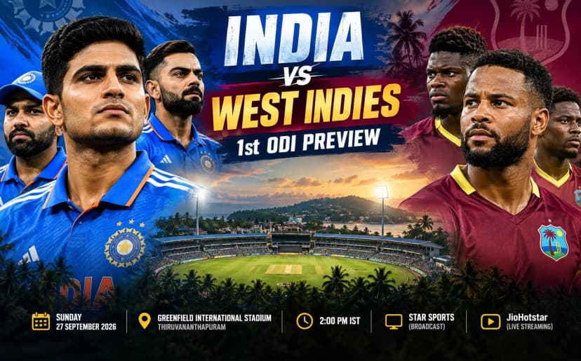 India vs West Indies 1st ODI: A New ODI Chapter Begins in Thiruvananthapuram