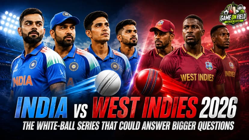 India vs West Indies 2026: The White-Ball Series That Could Answer Bigger Questions