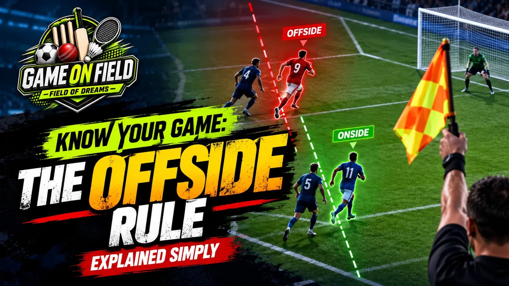 Know Your Game: The Offside Rule, Explained Simply