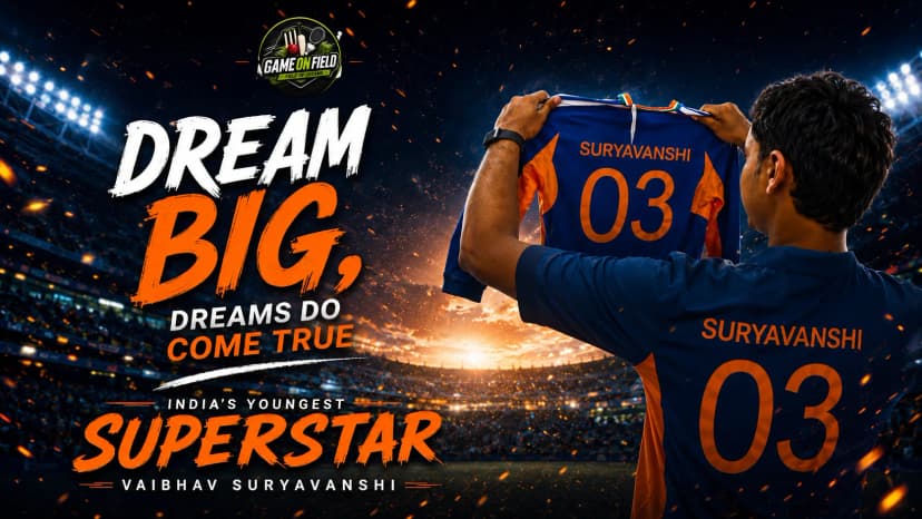 Dream Big, Dreams Do Come True: The Meteoric Rise of Vaibhav Suryavanshi